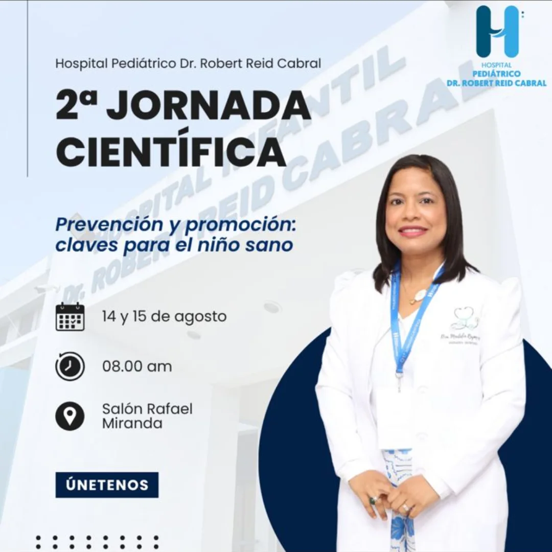 Hospital Robert Reid Cabral celebrará su Segunda Jornada Científica enfocada en prevención pediátrica