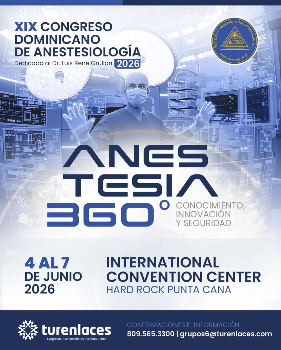 XIX Congreso Dominicano de Anestesiología 2026Del 4 al 7 de junio de 2026, el International Conv (1)