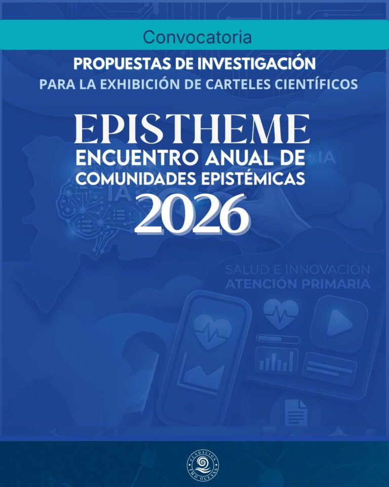 Fundación Two Oceans abre convocatoria de propuestas de investigación a presentar en EPISTHEME 2026