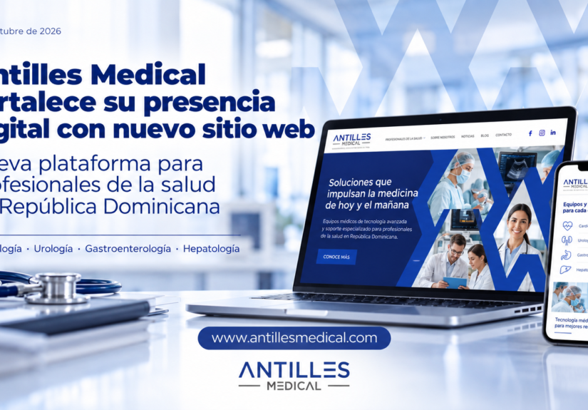 Antilles Medical fortalece su presencia digital