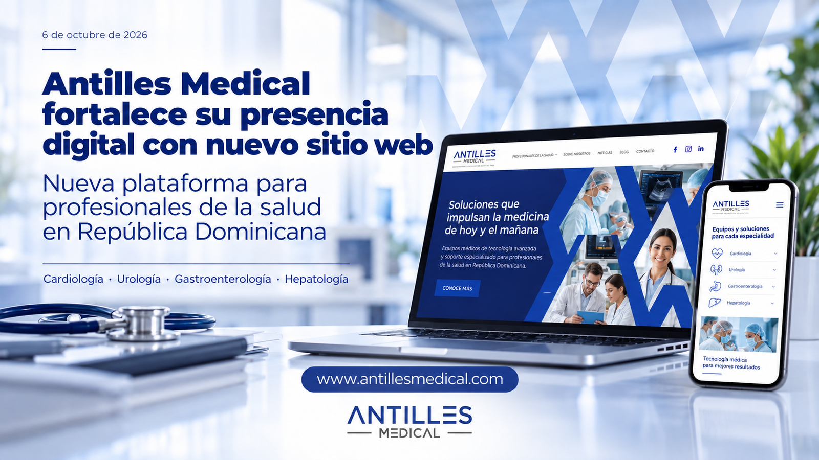 Antilles Medical fortalece su presencia digital
