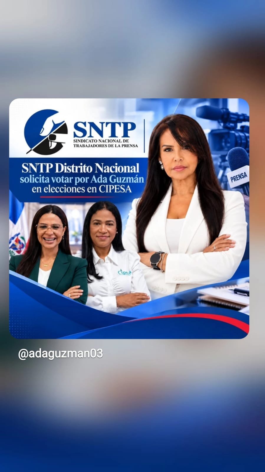 SNTP Distrito Nacional llama a respaldar masivamente a Ada Guzmán en elecciones de CIPESA